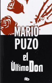 El ultimo Don (Spanish Edition)