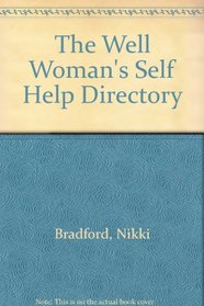 The Well Woman's Self-help Directory