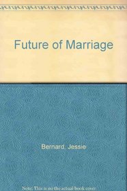 The Future of Marriage: 1982