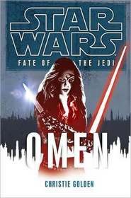 Omen (Star Wars: Fate of the Jedi, Bk 2)