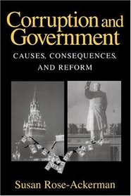 Corruption and Government : Causes, Consequences, and Reform