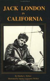 Jack London in California:A Guide