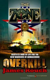 Overkill (The Zone) (Volume 5)