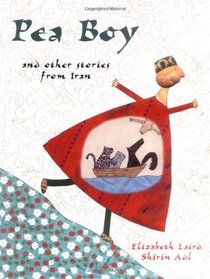 Pea Boy and Other Stories from Iran