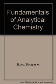 Fundamentals of Analytical Chemistry (Dryden Press Series in Management)