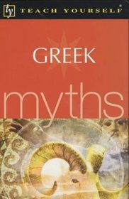 Greek Myths (Teach Yourself)