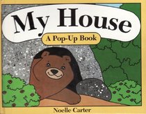 My House (A Pop-Up Book)