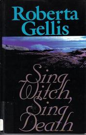 Sing Witch, Sing Death (Thorndike Large Print Romance Series)