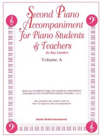Second Piano Accompaniments (Suzuki Method Core Materials)