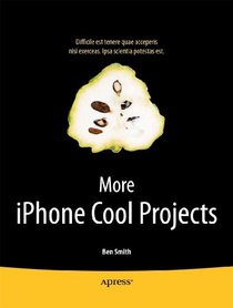 More iPhone Cool Projects