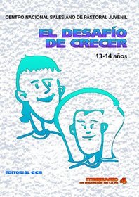 El Desafo De Crecer (Spanish Edition)