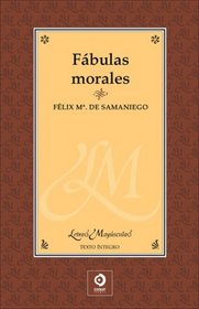 Fabulas morales (Letras mayusculas) (Spanish Edition)