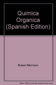 Quimica Organica (Spanish Edition)