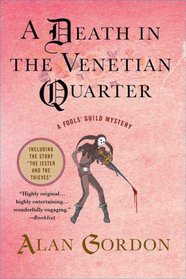 A Death in the Venetian Quarter (Fools' Guild, Bk 3)