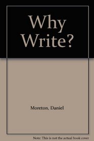 Why Write?