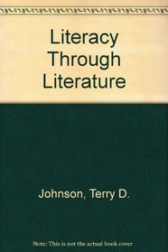 Literacy Through Literature