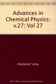Aspects of the Study of Surfaces. Advances in Chemical Physics, Vol. XXVII (Vol 27)
