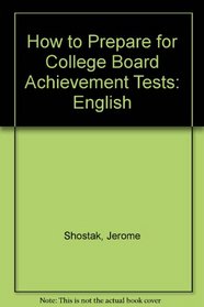 How to Prepare for College Board Achievement Tests