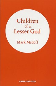 Children of a Lesser God (Plays)