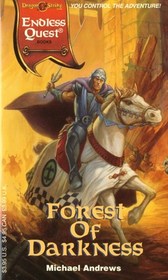Forest of Darkness (Dragon Strike) (Endless Quest, Bk 42)