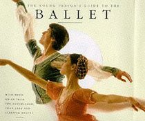 The Young Person's Guide to the Ballet: With Music on CD from 