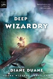 Deep Wizardry (Young Wizards, Bk 2)