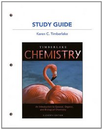 Study Guide for Chemistry: An Introduction to General, Organic, and Biological Chemistry