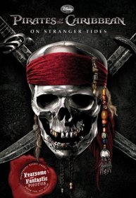 Pirates of the Caribbean: On Stranger Tides Junior Novel (Junior Novelization)