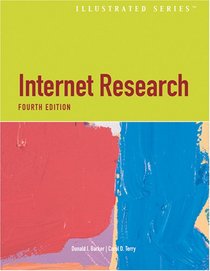 Internet Research - Illustrated Fourth Edition (Illustrated Series)