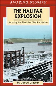 The Halifax Explosion (Amazing Stories)