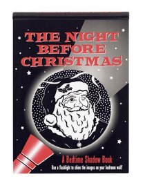 The Night Before Christmas: A Bedtime Shadow Book (Shadow Book Series)
