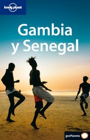 Spanish Gambia y Senegal (Lonely Planet Gambia & Senegal) (Spanish Edition)