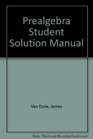 Prealgebra: Student Solutions Manual
