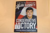 SIGNED AND NUMBERED Conservative Victory Defeating Obama's Radical Agenda