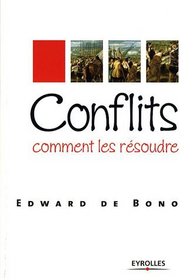 Conflits (French Edition)