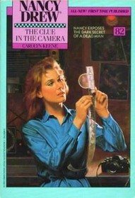 The Clue in the Camera (Nancy Drew, Bk 82)