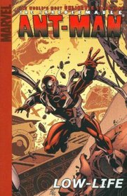 Irredeemable Ant-Man Volume 1: Low-Life Digest (Irredeemable Ant-Man)