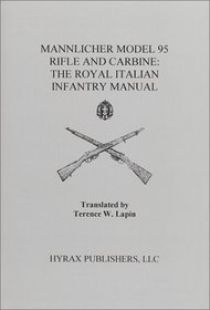 Mannlicher Model 95 Rifle and Carbine : The Royal Italian Infantry Manual