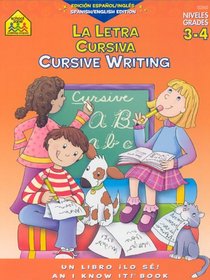 Cursive Writing 3-4 Bilingual Work Book: I Know It!