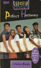 PERFECT HARMONY, CALIFORNIA DREAMS #2 (California Dreams, No 2)