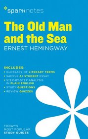 The Old Man and the Sea SparkNotes Literature Guide (SparkNotes Literature Guide Series)