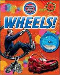 Wheels (Weird True Facts)