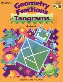 Geometry and fractions with tangrams: Grades 3-6