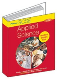 GCSE Applied Science: AQA Support Pack (teachers Guide CD & SL): AQA Support Pack - Teacher's Guide, CD-ROM and Site Licence (Gcse Applied Science for Aqa)