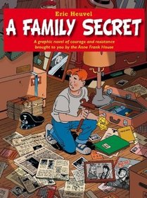 A Family Secret. Eric Heuvel