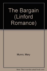 The Bargain (Linford Romance Library (Large Print))