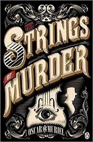 The Strings of Murder (Frey & McGray, Bk 1)