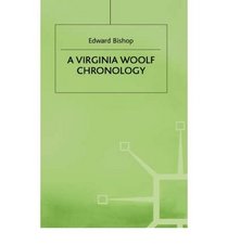 A Virginia Woolf Chronology (Author Log)