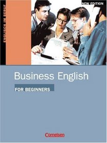 Business English for Beginners, New Edition, Course book