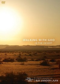 Walking With God in the Desert: Five Faith Lessons